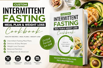 create an intermittent fasting meal plan weight loss meal plans cookbook outlet