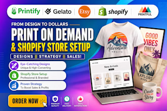 design etsy shopify print on demand store printify printiful gelato pod