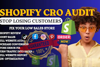 do advanced shopify cro audit,  audit product page for higher conversion sales