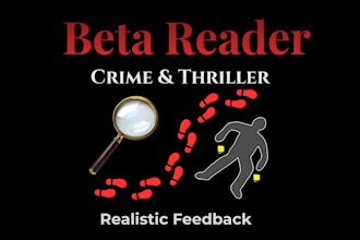 beta read your crime, thriller story with realistic analysis