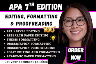 edit, format your academic research, dissertation paper or thesis in apa 7 style