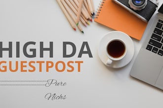 provide high da guest posts with dofollow backlinks