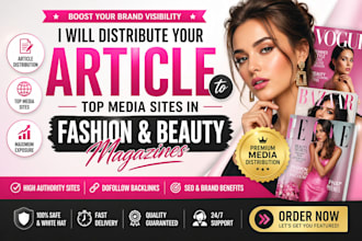 distribute your article to top media sites in fashion and beauty magazines