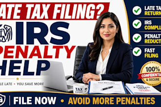 file your late US tax return and help reduce irs penalties fast