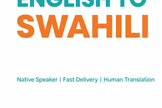 translate english to swahili accurately within 24 hours