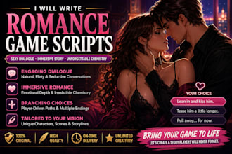 write immersive romance game scripts with seductive storytelling