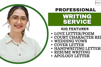 write court character, wedding vows, love letter, poem, essay writing