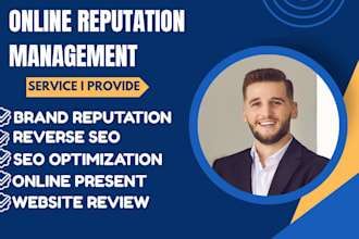 online reputation management, reverse SEO and boost your brand reputation