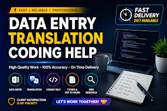 do data entry, typing, translation and fix simple coding tasks