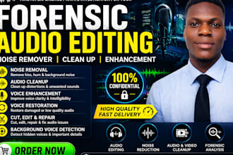 do forensic audio cleanup cut enhance repair remove noise and voice restoration