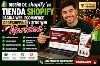 diseño de tienda shopify, página web, ecommerce dropshipping y sitio web navidad