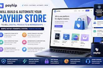 build and automate your payhip store for digital products memberships
