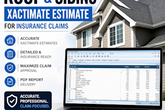 write accurate roof and siding xactimate estimate for insurance claims