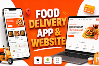 build food delivery app restaurant website or food delivery app restaurant app