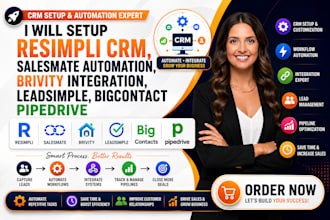 setup resimpli crm salesmate automation brivity leadsimple bigcontact pipedrive