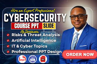 cybersecurity PPT slides, course presentation, training and powerpoint design