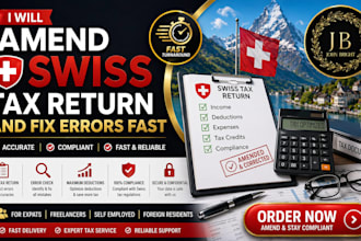 amend swiss tax return and fix errors for expats fast