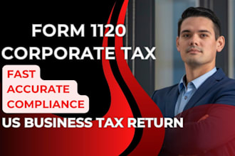 prepare irs form 1120 us corporate tax return filing fast