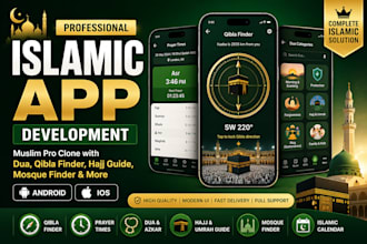 develop islamic app, dua app, hajj app, qibla finder, mosque finder, muslim pro