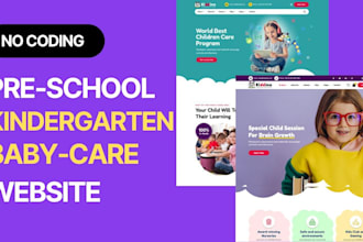 build kindergarten website, childcare website, preschool or daycare website
