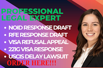 draft a response to 221g visa refusal or administrative processing delay