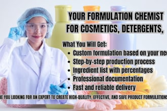 be your formulation chemist for cosmetics, detergents, and pharmaceuticals