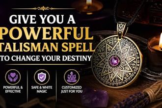 give you a powerful talisman spell to change your destiny