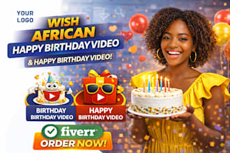 african happy birthday video african happy birthday video