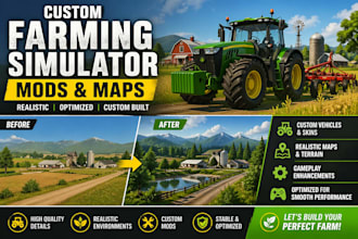 design realistic farming simulator maps, mods and custom gameplay upgrades