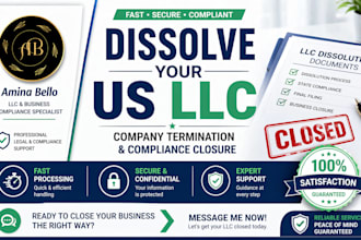 dissolve your US llc and handle company termination with compliance