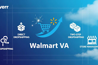 grow your walmart store with expert VA support