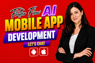 build ai mobile app development ai integration flutterflow mobile app developer