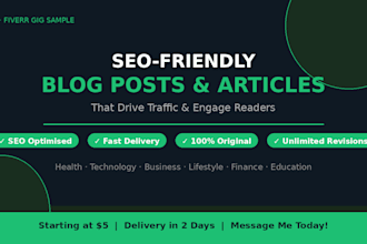 write SEO friendly blog posts and articles for your website