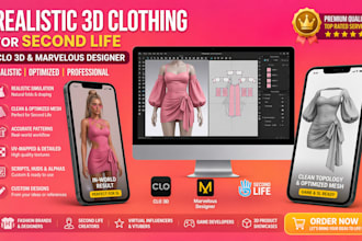 create realistic 3d garments clothing in clo 3d marvelous designer second life