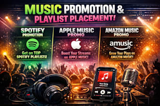 do your music promotion,apple music, amazon music promotion and playlist