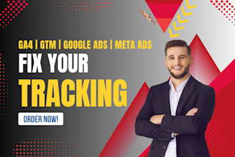 fix ga4, GTM and conversion tracking for google ads and meta ads