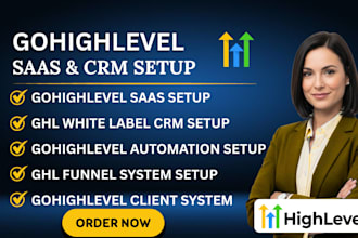 build gohighlevel saas, white label CRM and marketing automation system