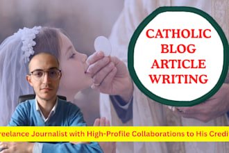 write a high quality catholic blog article