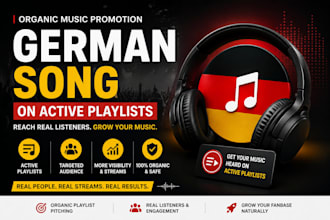do organic music promotion for your country, german song on a active playlist