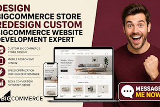 design bigcommerce store redesign custom bigcommerce website development expert