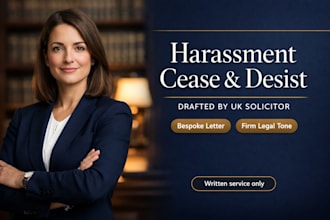 draft a UK solicitor harassment cease and desist letter to stop unwanted contact