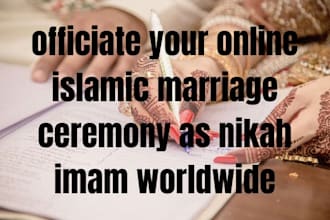 officiate your online islamic marriage ceremony as nikah imam worldwide