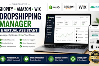 be your shopify jimdo wix amazon dropshipping manager and virtual assistant