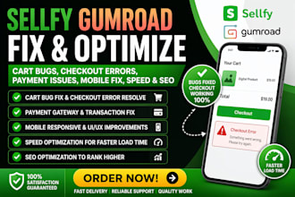 sellfy gumroad cart bug checkout error payment issue mobile fix speed seo