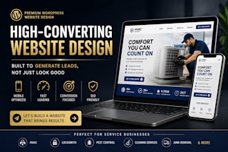 design a high converting wordpress website for your service business
