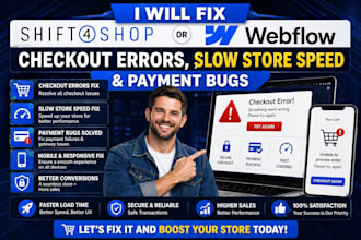 fix shift4shop or webflow checkout errors slow store speed and payment bugs