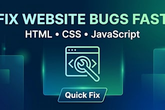 fix HTML CSS javascript bugs or small website issues fast