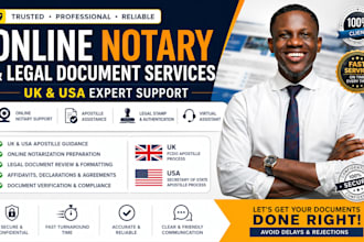 provide UK and USA apostille, notarization support, legal document assistance