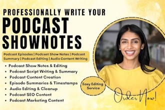write podcast script writing, podcast show notes with timestamps podcast editing
