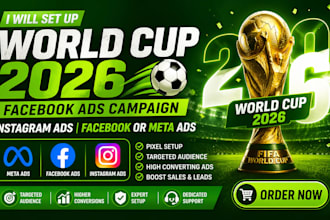 set up world cup 2026 facebook ads campaign instagram ads fb or meta ads